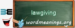 WordMeaning blackboard for lawgiving